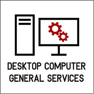Desktop Computer General Service